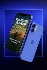 E-BOOK  Work Offshore in Norway: The Real Guide to Life, Jobs & Getting Hired